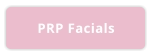 PRP Facials