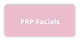PRP Facials