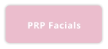 PRP Facials